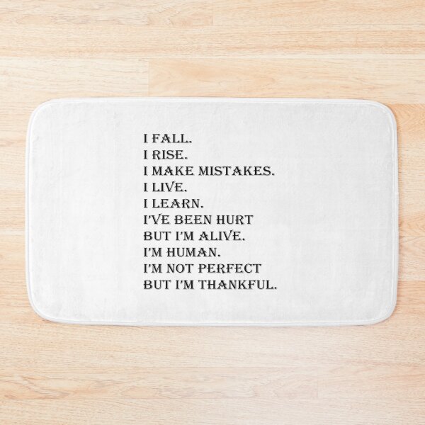 Item preview, I fall I rise I make mistakes designed and sold by santoshputhran.