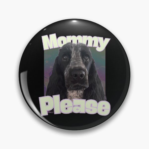 Item preview, Mommy Please Cocker Spaniel Blue Roan designed and sold by AnaisBreton.