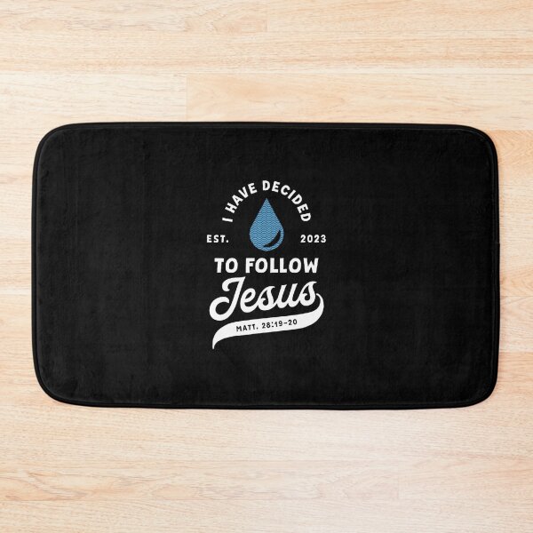 Item preview, Have Decided To Follow Jesus Baptism Baptized Christian 2023 		 designed and sold by ijksqemis58.