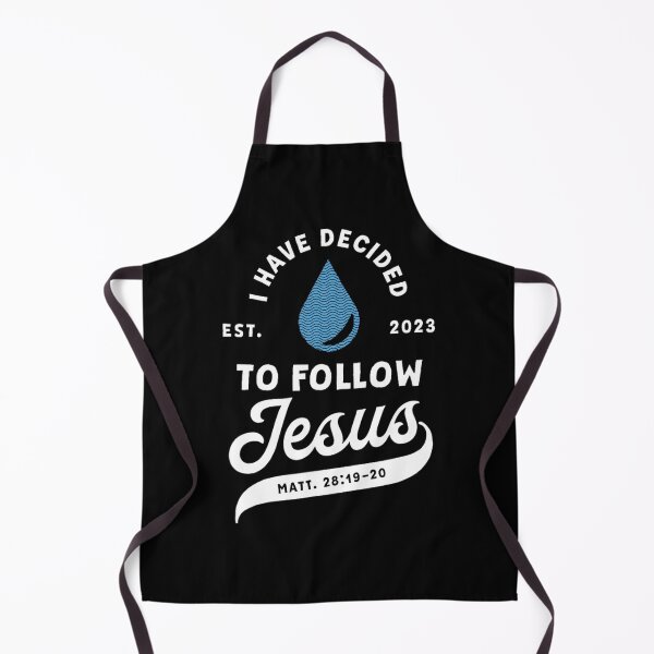 Item preview, Have Decided To Follow Jesus Baptism Baptized Christian 2023 		 designed and sold by ijksqemis58.