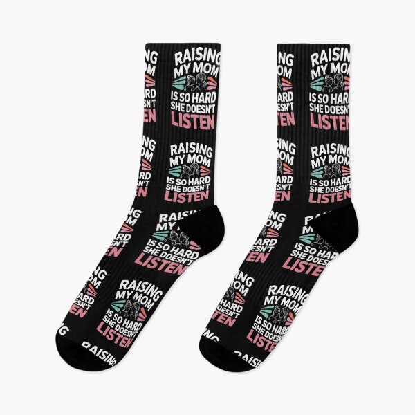 Item preview, Raising My Mom is So Hard She Doesn't Listen - Sarcastic and funny gift for moms, daughters, sons and anyone who loves family humor. designed and sold by ZyziowskyArt.