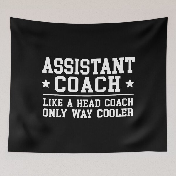 Item preview, Assistant Coach Funny Sports Coaching 	 		 designed and sold by xpgokbwznuo69.