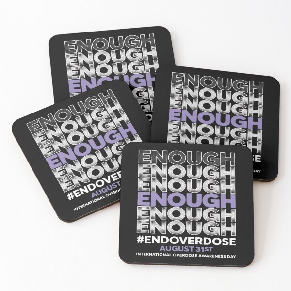 Item preview, Enough End Overdose International Overdose Awareness Day  designed and sold by PeteHomenick.