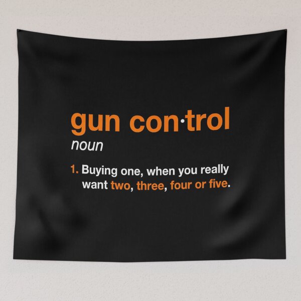 Item preview, Gun Control Definition - Funny Gun Saying and State	t 		 designed and sold by ekoenebrqp6.