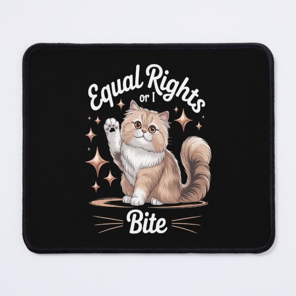 Item preview, Equal Rights Or I Bites Cat Inclusion Equal Rights designed and sold by PeteHomenick.