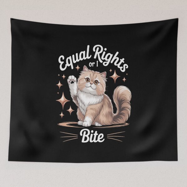 Item preview, Equal Rights Or I Bites Cat Inclusion Equal Rights designed and sold by PeteHomenick.