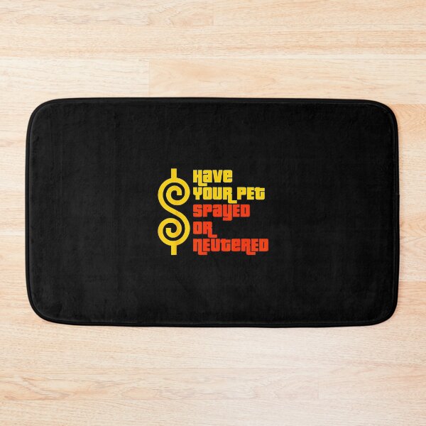 Item preview, Have Your Pet Spayed or Neutered - Right Game Show 		 designed and sold by ijksqemis58.