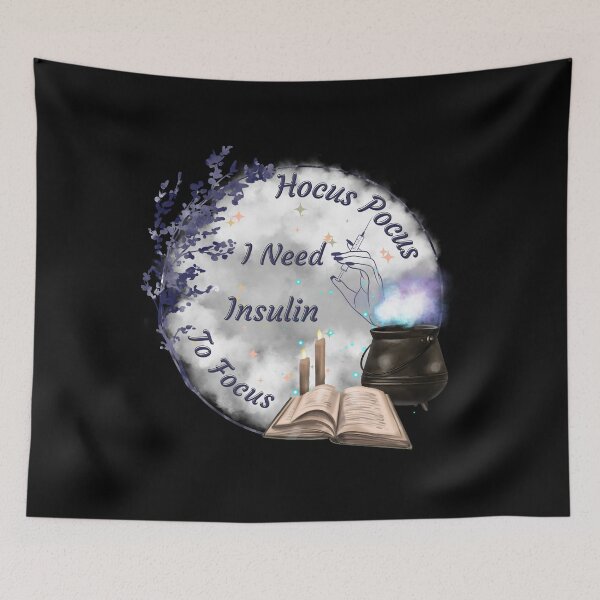 Item preview, Hocus Pocus I Need Insulin to Focus designed and sold by PROPera-design.