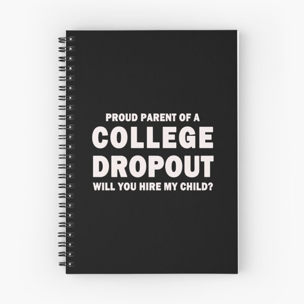Item preview, Proud Parent College Dropout Funny designed and sold by JaredPriestner.