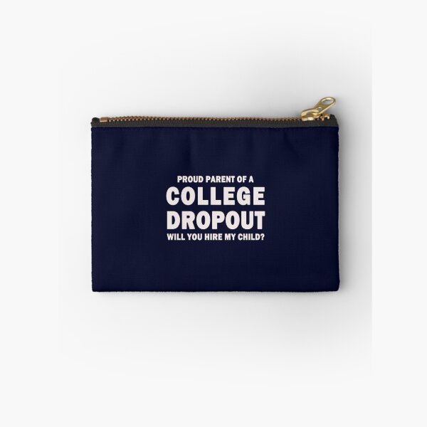 Item preview, Proud Parent College Dropout Funny designed and sold by JaredPriestner.