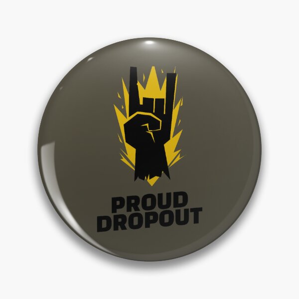 Item preview, Proud School Dropout designed and sold by JaredPriestner.