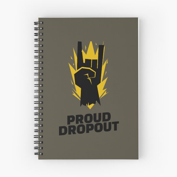Item preview, Proud School Dropout designed and sold by JaredPriestner.