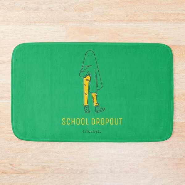 Item preview, School Dropout Lifestyle designed and sold by JaredPriestner.