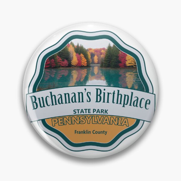 Item preview, Buchanan's Birthplace State Park, Franklin County, Pennsylvania designed and sold by Wanderful-roads.