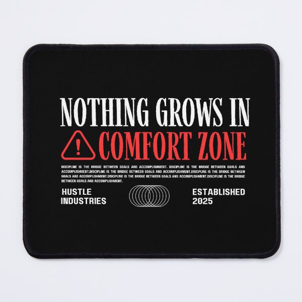 Item preview, Nothing Grows In A Comfort Zone designed and sold by WarriorsArmour.