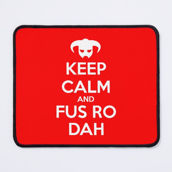 Item preview, Keep calm and fus ro dah I designed and sold by DemonigoteCamis.