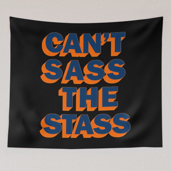 Item preview, Can'T Sass The Stass designed and sold by LisaCurry63.