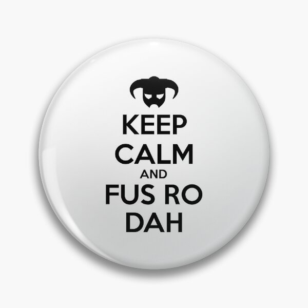 Item preview, Keep calm and fus ro dah II designed and sold by DemonigoteCamis.