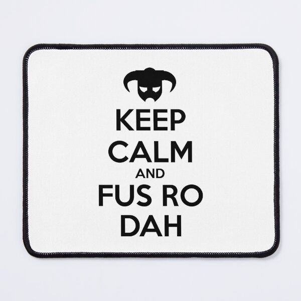 Item preview, Keep calm and fus ro dah II designed and sold by DemonigoteCamis.