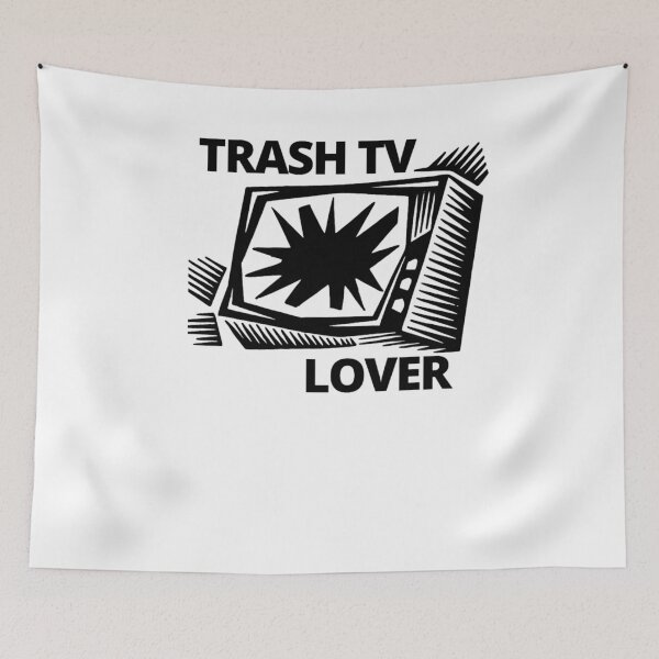 Item preview, Trash TV Lover designed and sold by KOLBYSILVaa.