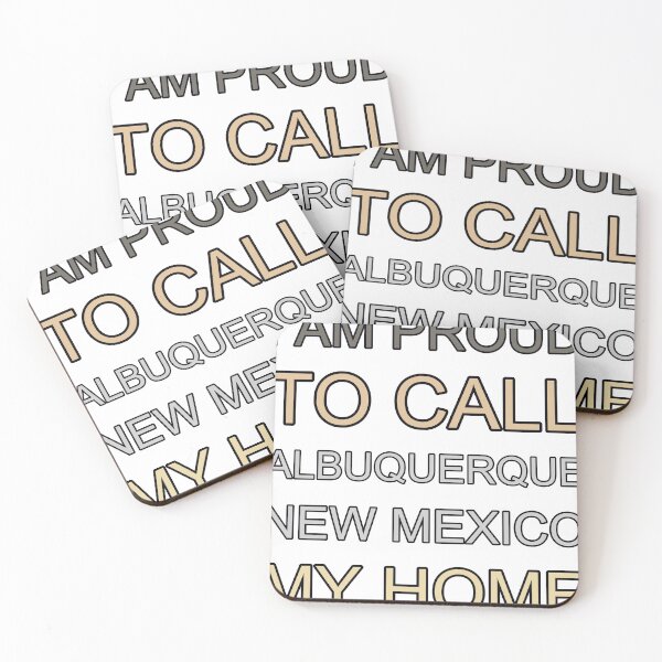 Item preview, I Am Proud To Call Albuquerque New Mexico My Home designed and sold by TheIconSmith.