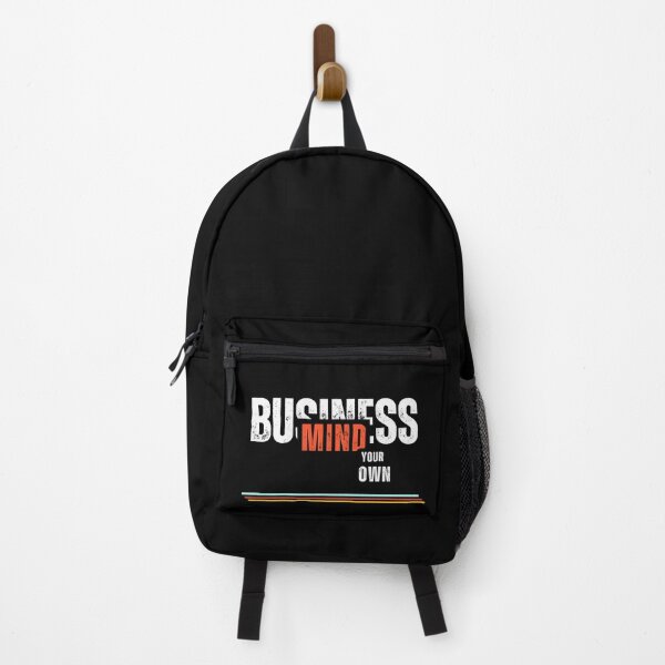 Item preview, Mind your own business designed and sold by Fastex fusion.