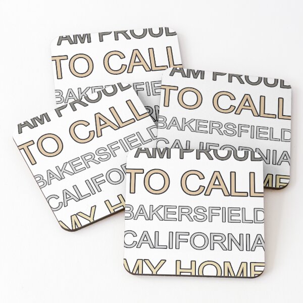 Item preview, I Am Proud To Call Bakersfield California My Home designed and sold by TheIconSmith.
