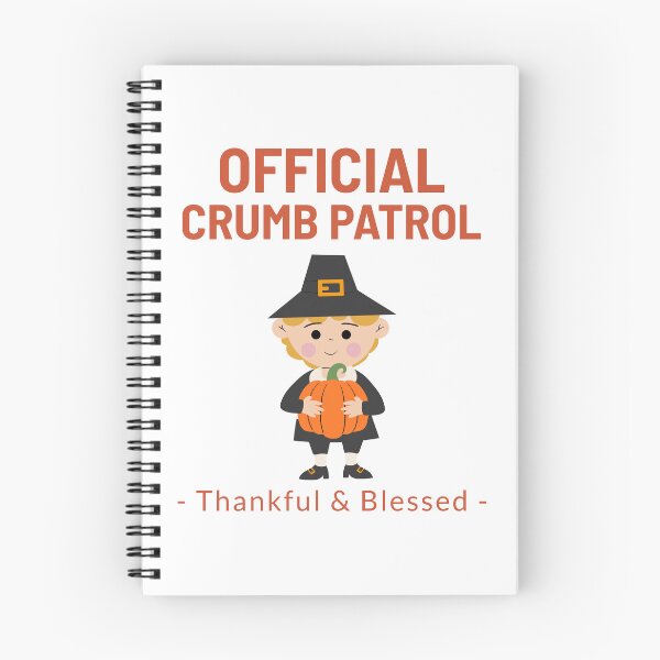 Item preview, Thanksgiving Official Crumb Patrol designed and sold by 1KindTV.
