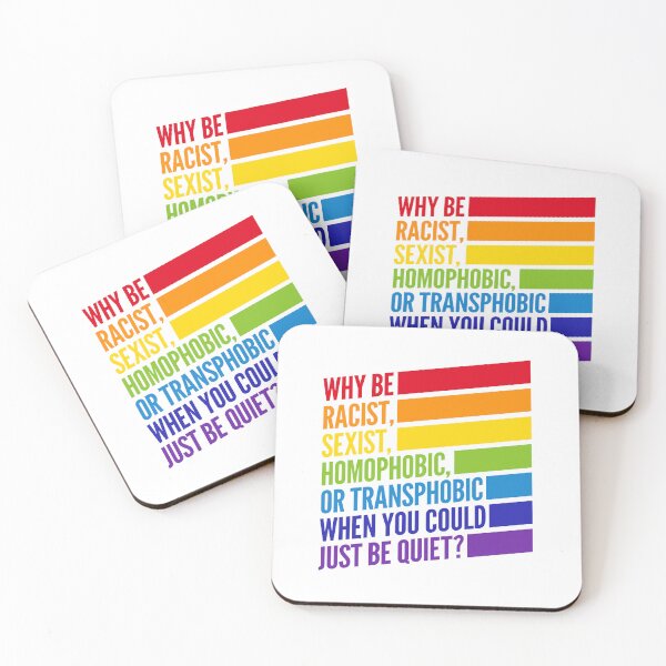 Item preview, Why be racist, sexist, homophobic... designed and sold by oops-I-drew-again.