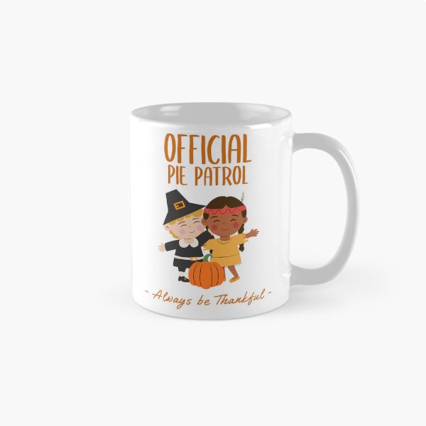 Item preview, Thanksgiving Official Pie Patrol designed and sold by 1KindTV.