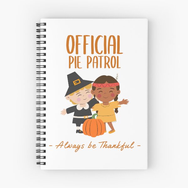 Item preview, Thanksgiving Official Pie Patrol designed and sold by 1KindTV.