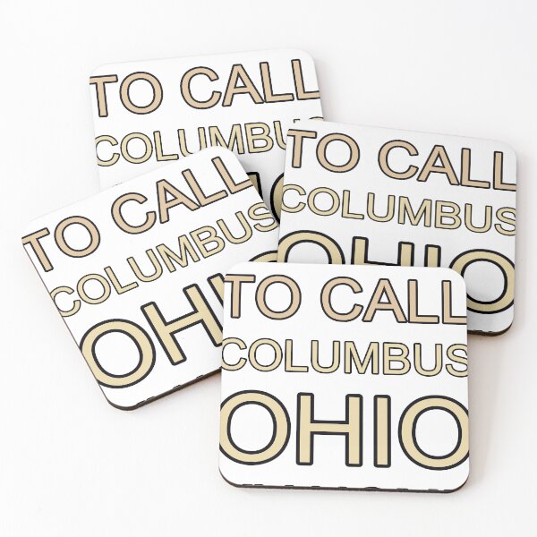 Item preview, I Am Proud To Call Columbus Ohio My Home designed and sold by TheIconSmith.