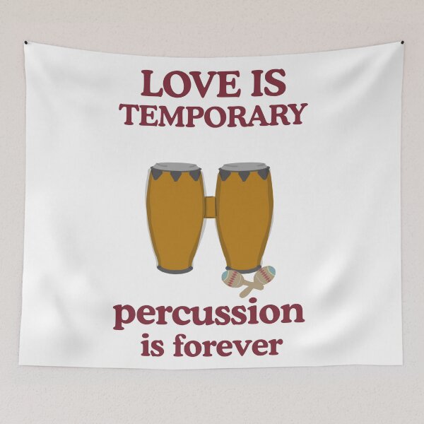 Item preview, Love is temporary percussion is forever designed and sold by TaraPen.