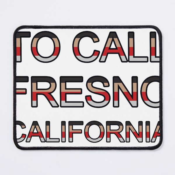 Item preview, I Am Proud To Call Fresno California My Home Colorful Text designed and sold by TheIconSmith.