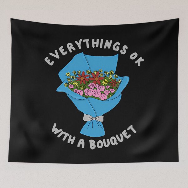 Item preview, Everything'S Ok With A Bouquet designed and sold by CharlesBodd.