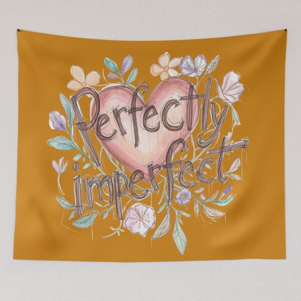 Item preview, Perfectly Imperfect Quote | Self Love Inspirational Floral Heart Design designed and sold by WovennDesigns.