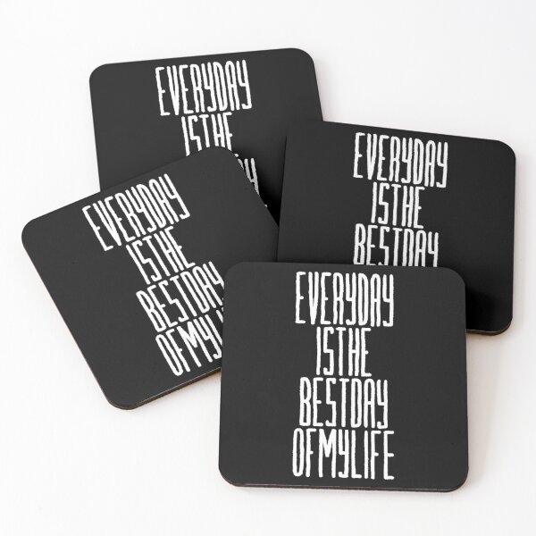 Item preview, Everyday is the best day of my life W/B designed and sold by GrotesqueGraphics.