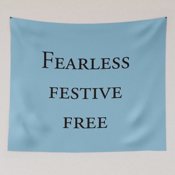 Item preview, Fearless, Festive, Free – Bold Holiday Inspiration Design designed and sold by ArtNestVerse.