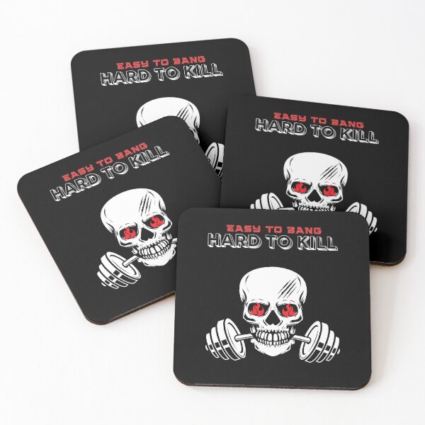 Item preview, Easy To Bang Hard to Kill designed and sold by bunchofalex.