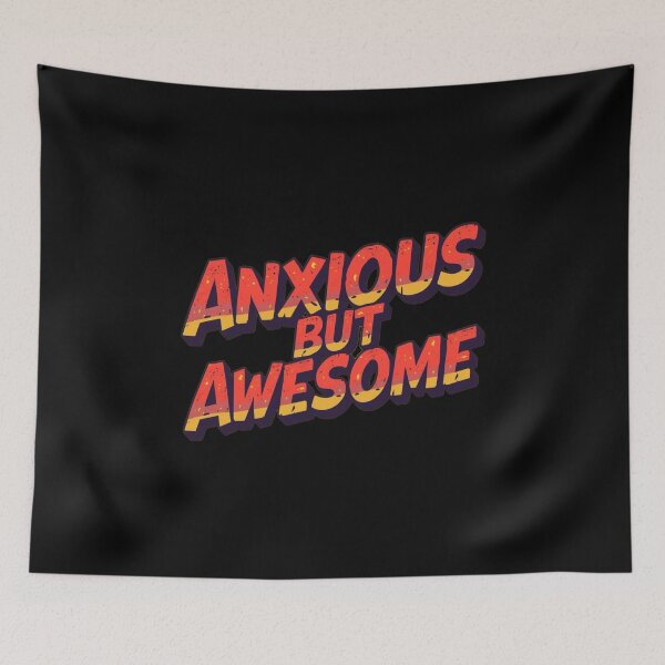 Item preview, Anxious But Awesome - Artistic Graphic! designed and sold by ZenPaths.