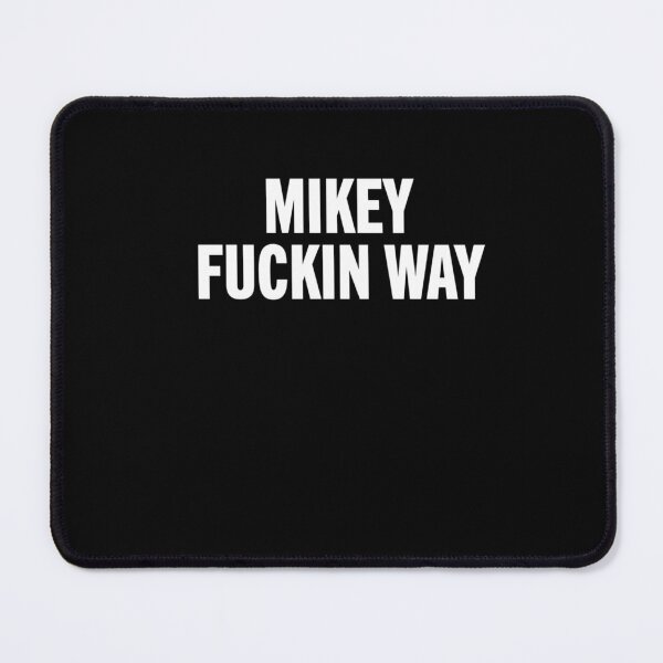 Item preview, Mikey Fuckin Way designed and sold by MichaelLopen.