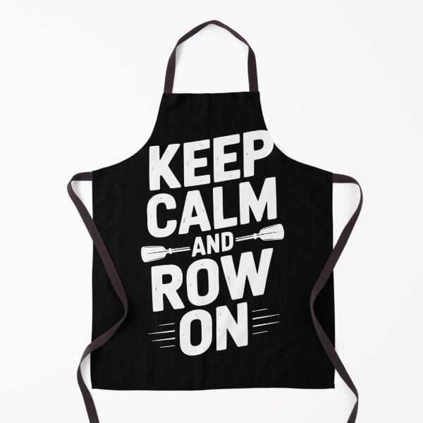 Item preview, Keep Calm and Row On designed and sold by Frank Ring.