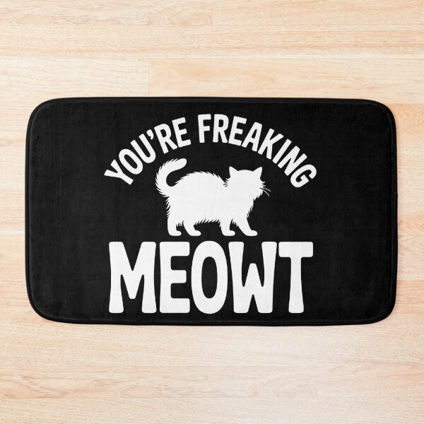 Item preview, You’re Freaking Meowt White Cat designed and sold by sandrahofer-art.