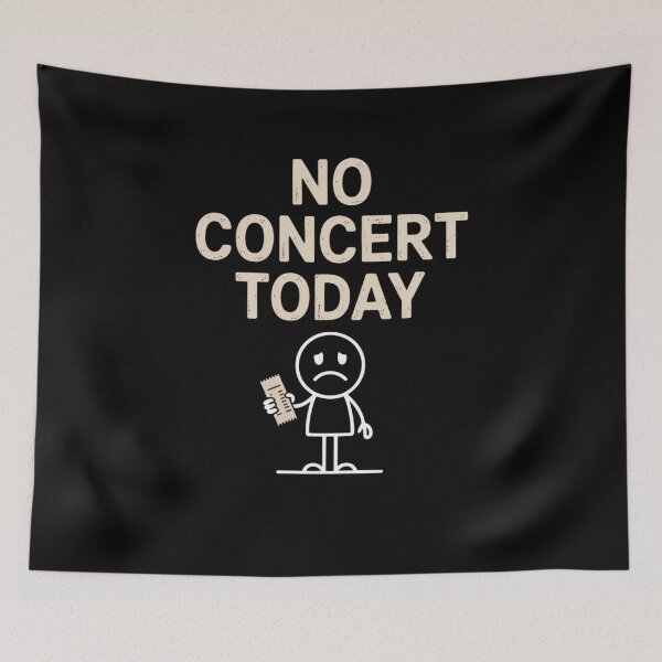 Item preview, No concert today designed and sold by Mateusz Majcherek.