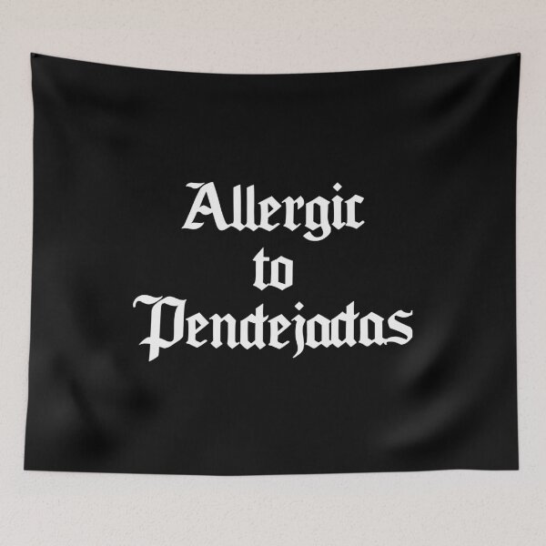 Item preview, Allergic to Pendejadas - Funny Spanish Slang Gift designed and sold by xhearalisa.