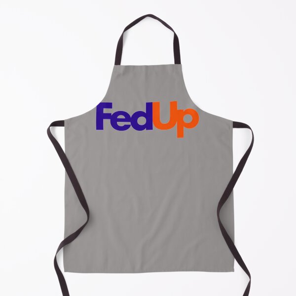 Item preview, FED-UP designed and sold by OskarMarquard.