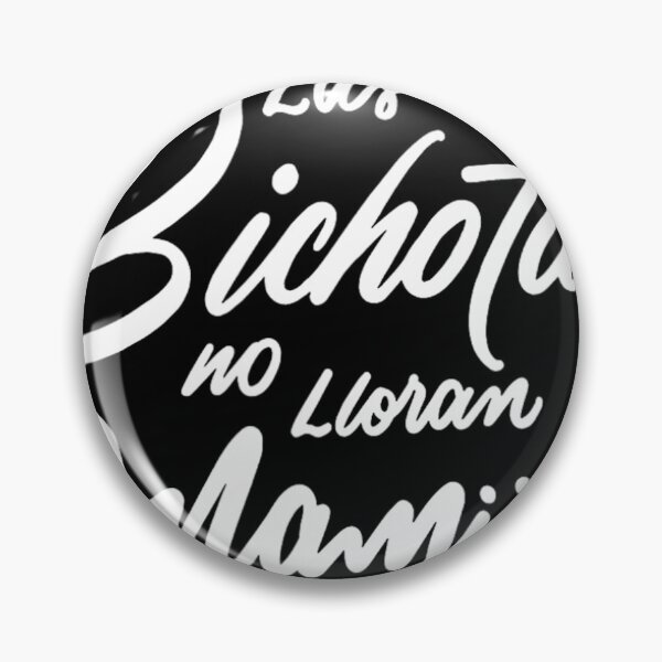 Item preview, Las Bichotas no lloran Mamiii Party Bad Bitches 		 designed and sold by smsihikcaw1.