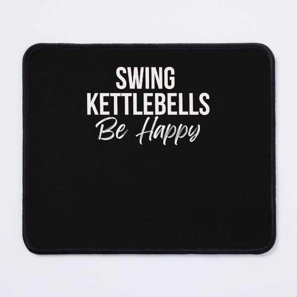 Item preview, Kettlebell workout swing kettlebells be happy inspirational designed and sold by snowry.