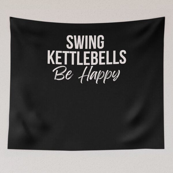 Item preview, Kettlebell workout swing kettlebells be happy inspirational designed and sold by snowry.