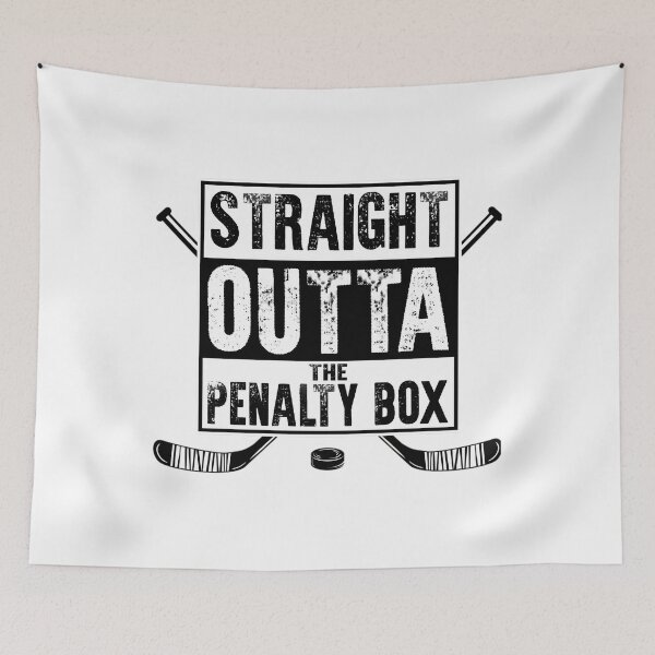 Item preview, Straight Outta The Penalty Box  Ice Hockey 	  Ice Hockey 	  Hockey Apparel  Hockey Goalie  Hockey Coach  Hockey Mom  Hockey Dad  Hockey Is Life   	 designed and sold by wmawoekg11.